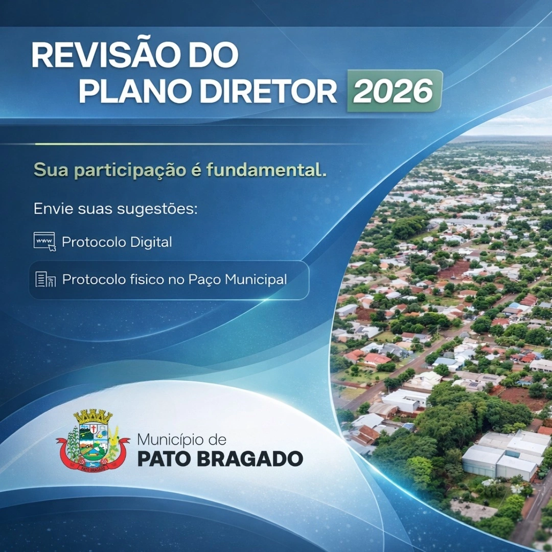 Pato Bragado inicia revisão do Plano Diretor e abre prazo para sugestões